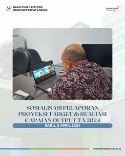 Klinik PA Sosialisasi Pelaporan Proyeksi Target dan Realiasi Capaian Output TA 2024