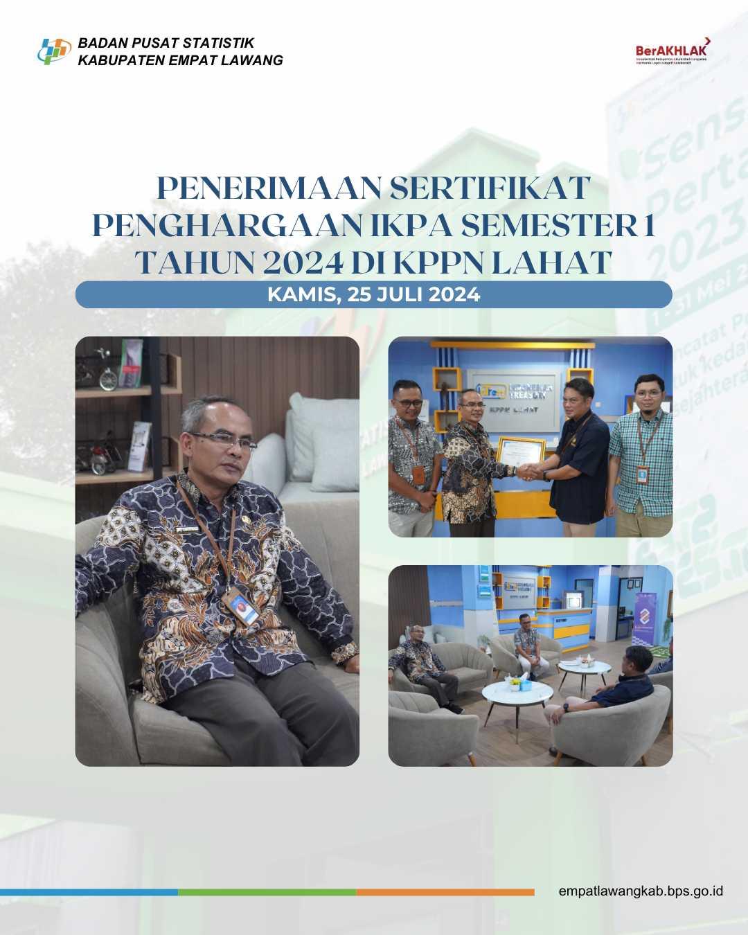 Penerimaan Sertifikat Penghargaan IKPA Semester I Tahun 2024 di KPPN Lahat