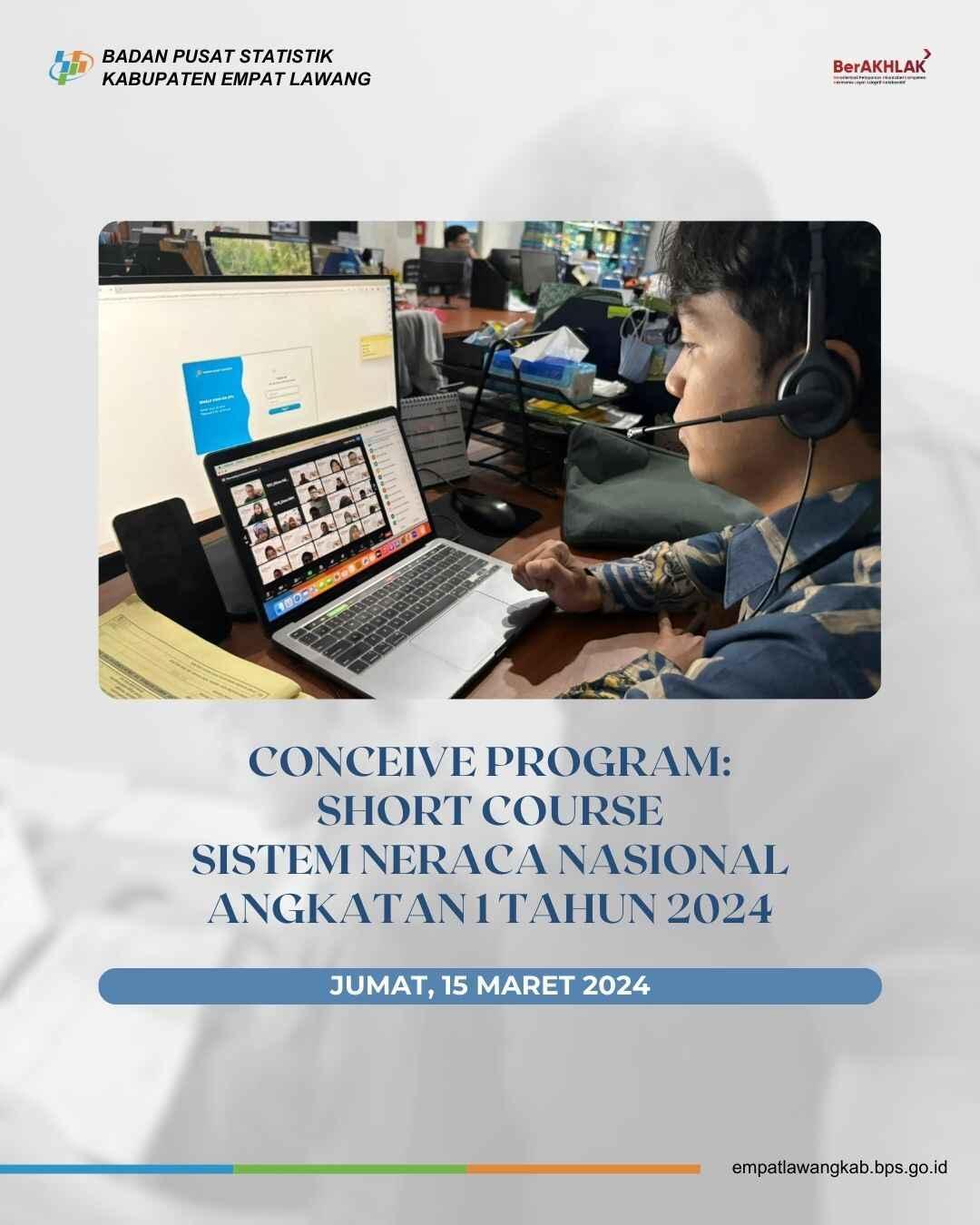 Conceive Program: Short Course Sistem Neraca Nasional Angkatan 1 Tahun 2024