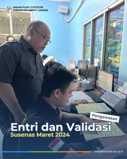 Entri dan Validasi Seruti Triwulan 1 2024