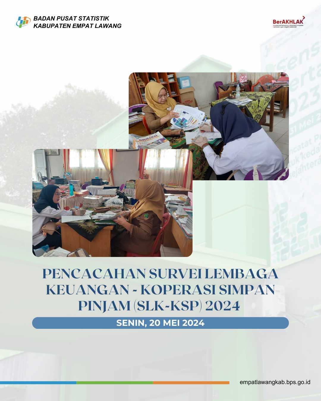 Enumeration for the Financial Institution Survey - Savings and Loan Cooperatives (SLK-KSP) 2024