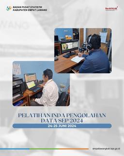 Pelatihan Instruktur Daerah Pengolahan Data SEP 2024