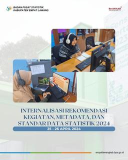 Internalisasi Rekomendasi Kegiatan, Metadata, dan Standar Data Statistik Tahun 2024