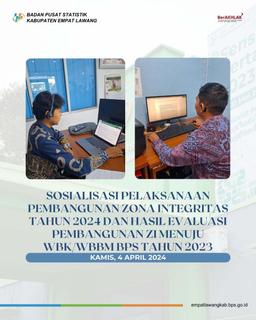 Sosialisasi ZI 2024 dan Hasil Evaluasi Pembangunan ZI Menuju WBK/WBBM BPS 2023