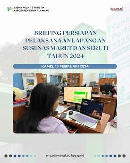 Briefing Persiapan Lapangan Susenas Maret dan Seruti Tahun 2024