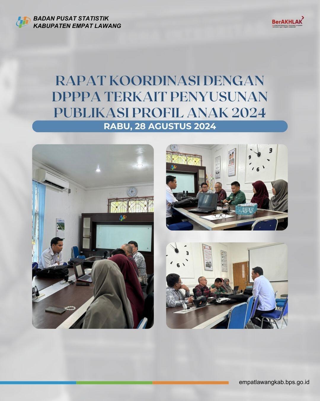 Rapat Koordinasi dengan DPPPA terkait Penyusunan Publikasi Profil Anak 