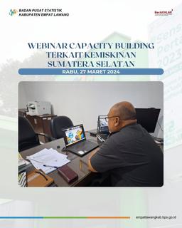 Mengikuti SMART Day (Webinar Capacity Building terkait Kemiskinan Sumatera Selatan)