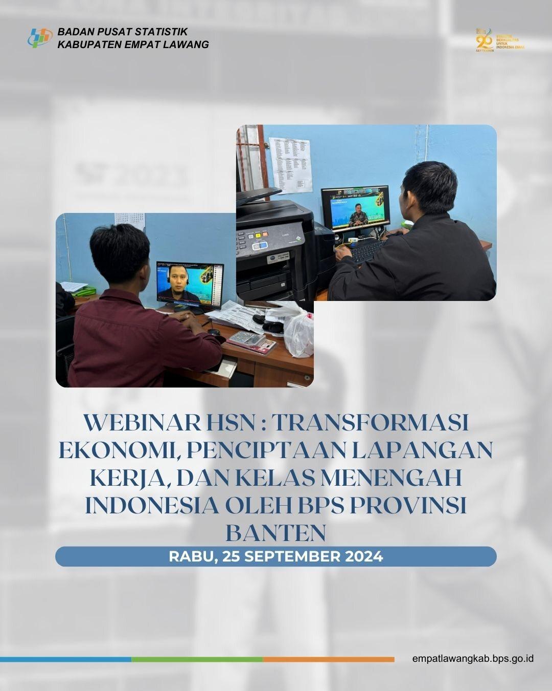 HSN Webinar: Economic Transformation, Job Creation and the Indonesian Middle Class