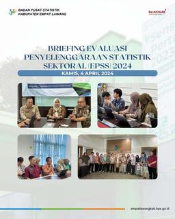 Briefing Evaluasi Penyelenggaraan Statistik Sektoral (EPSS) 2024